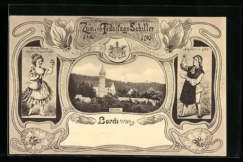 AK Lorch /Wttbg., Festpostkarte zum 100. Todestage Schiller 1805-1905, Kloster, Schiller von 1768, Passepartout