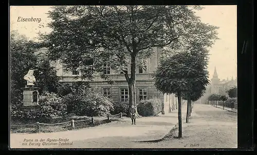 AK Eisenberg, Agnes-Strasse mit Herzog Christian-Denkmal