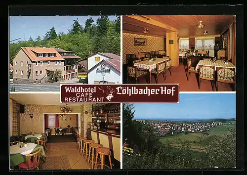 AK Löhlbach /Kellerwald, Ortsansicht und drei Ansichten vom Waldhotel Löhlbacher Hof