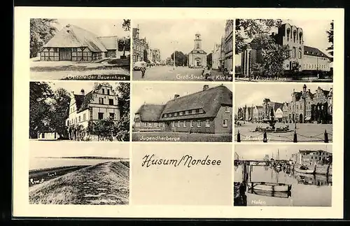AK Husum /Nordsee, Gross-Strasse mit Kirche, Ludwig Nissen-Haus, Marktplatz, Hafen, Jugendherberge, Ostenfelder Bauernhaus