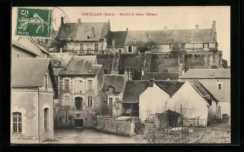 AK Chatillon-sur-Indre, Moulin et vieux Chateau