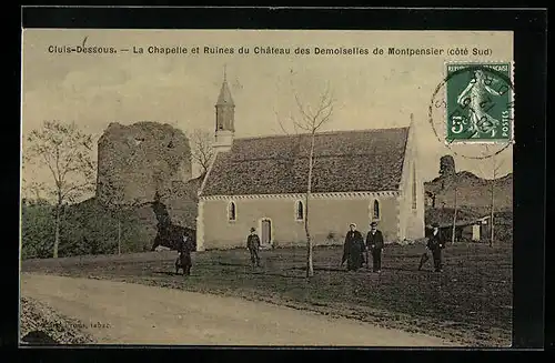 AK Cluis-Dessous, La Chapelle et Ruines du Chateau des Demoiselles de Montpensier