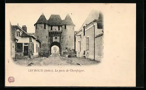 AK Levroux, La porte de Champagne