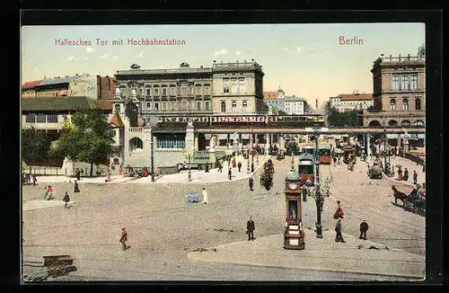 AK Berlin-Kreuzberg, Hallesches Tor mit Hochbahnstation