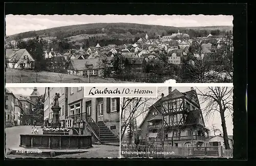 AK Laubach /O.-Hessen, Ortsansicht, Alter Brunnen, Erholungsheim Friedensruh