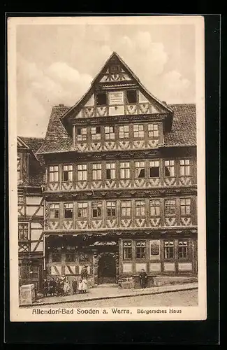 AK Allendorf-Bad Sooden a. Werra, Bürgersches Haus mit Ortsbewohnern