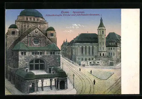 AK Essen Synagoge, Altkathol. Kirche und Jahrhundertbrunnen
