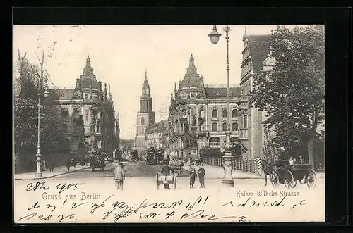 AK Berlin, Kaiser Wilhelm Strasse
