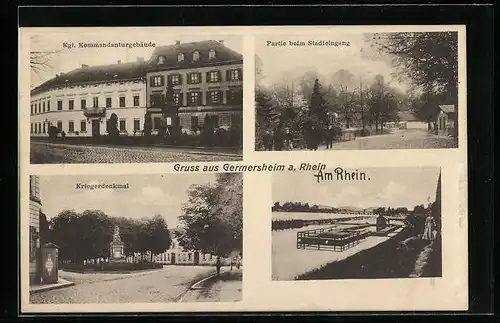 AK Germersheim am Rhein, Kgl. Kommandanturgebäude, Partie beim Stadteingang, Kriegerdenkmal, am Rheinufer