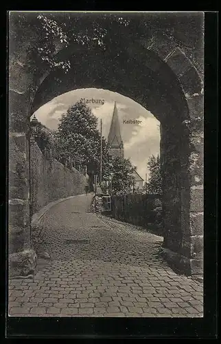 AK Marburg a. Lahn, Blick durch das Kalbstor zur Kirche