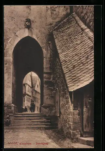 AK Alsfeld i. Hessen, Kirchturm, Blick in den Durchgang