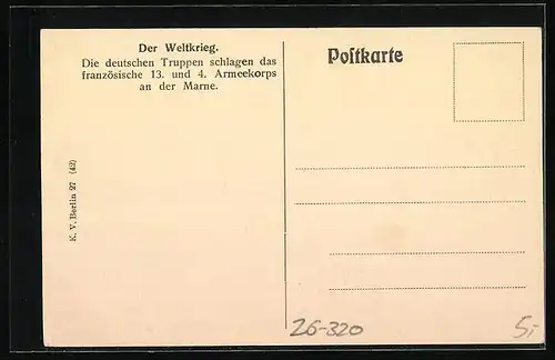 Künstler-AK Curt Schulz-Steglitz: Deutsche Truppen schlagen das französische 13. und 4. Armeekorps an der Marne