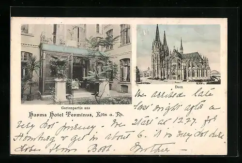 AK Köln a. Rh., Gartenpartie aus Harms Hotel Terminus, Dom