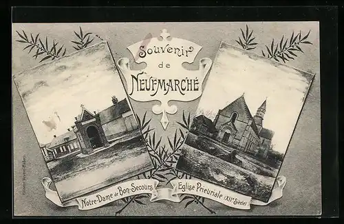 AK Neufmarché, Notre-Dame de Bon-Secours, Eglise Prieuriale