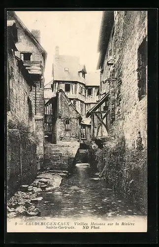 AK Caudebec-en-Caux, Vieilles Maisons sur la Rivière Sainte-Gertrude