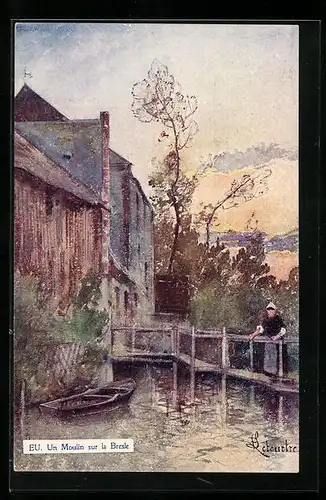 Künstler-AK Eu, un Moulin sur la Bresle
