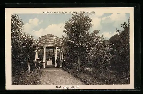 AK Bad Mergentheim, König Wilhelmsquelle im Kurpark