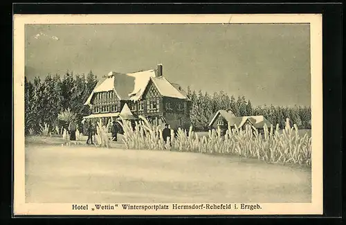 AK Hermsdorf /Erzgeb., Hotel Wettin R. Rehn im Schnee