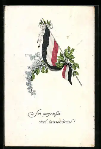 AK Sei gegrüsst vieltausendmal!, Flagge mit Eichenlaub