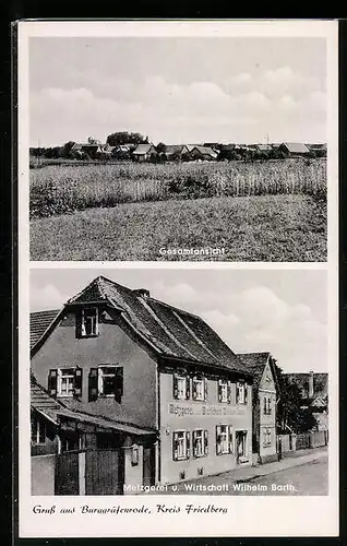 AK Burggräfenrode /Krs. Friedberg, Metzgerei und Wirtschaft Wilhelm Barth