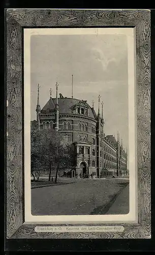 AK Frankfurt a. O., Kaserne des Leib-Grenadier-Regt.