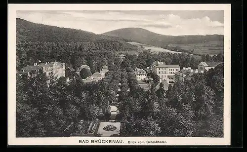 AK Bad Brückenau, Ortsansicht vom Schlosshotel