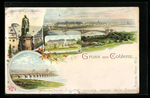 Lithographie Koblenz, Denkmal August v. Goeben, Kgl. Schloss, Moselbrücke