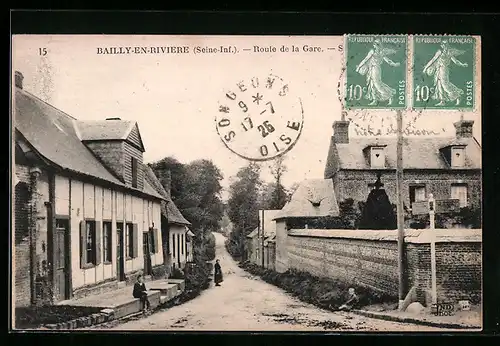 AK Bailly-en-Riviere, Route de la Gare