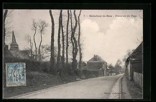 AK Sauchay-le-Bas, Traversée du Pays