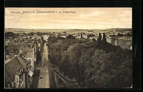 AK Giessen, Blick von der Johanniskirche n. d. Südanlage