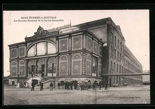 AK Saint-Étienne-du-Rouvray, Les Grandes Machines de la Societe Cotonniere