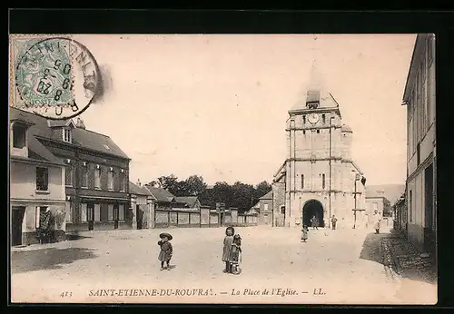 AK Saint-Étienne-du-Rouvray, La Place de l`Eglise