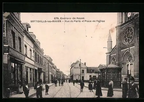 AK Sotteville-Lés-Rouen, Rue de Paris et Place de l`eglise