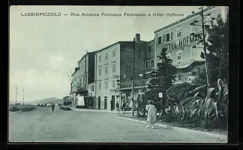 AK Lussinpiccolo, Riva Arciduca Francesco Ferdinando e Hotel Hofmann