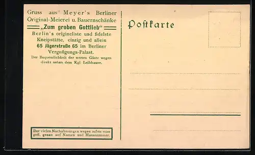 AK Berlin, Meyer's Meierei, Jägerstrasse 65, Bauernschänke, Ansichten der Mitglieder, Gasthaus Zum groben Gottlieb