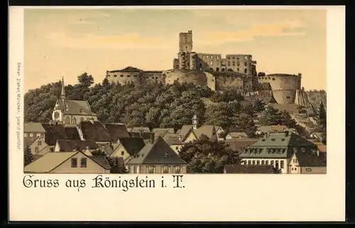 Lithographie Königstein i. T., Blick zur Burg