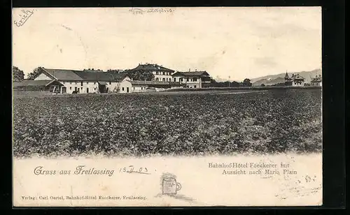 AK Freilassing, Bahnhof-Hotel Foeckerer mit Aussicht nach Maria Plain