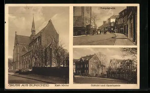 AK Burscheid, Hauptstrasse, Schule und Sparkasse