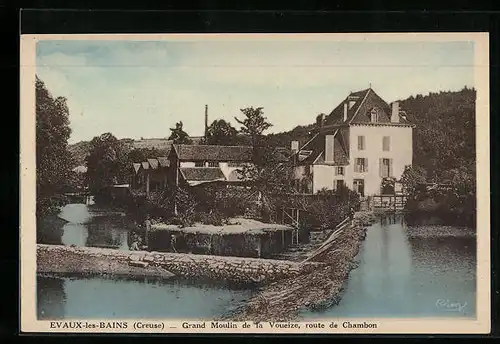 AK Evaux-les-Bains, Grand Moulin de la Voueize, route de Chambon