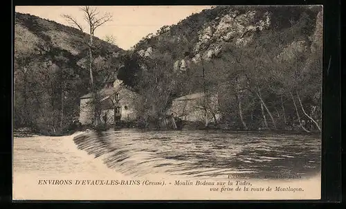 AK Evaux-les-Bains, Moulin Bodeau sur la Tades, vue prise de la route de Montlucon