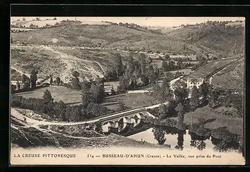 AK Busseau-D`Ahun, La Vallee, vue prise du Pont