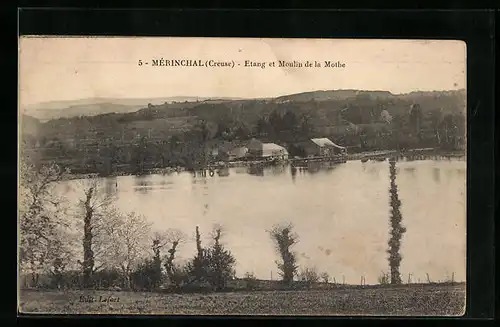 AK Mérinchal, Etang et Moulin de la Mothe