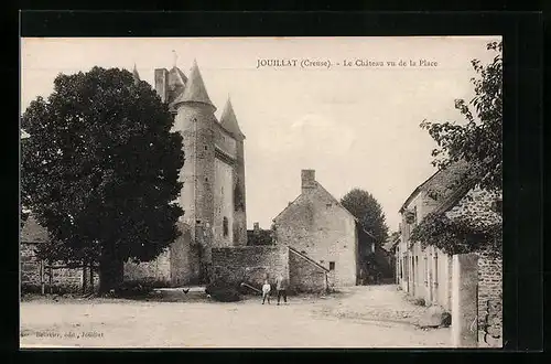 AK Jouillat, Le Château vu de la Place