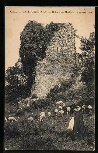 AK La Souterraine, Ruines de Bridiers, la grosse tour