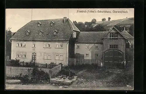 AK Oberweissbach, Friedrich Fröbels Geburtshaus