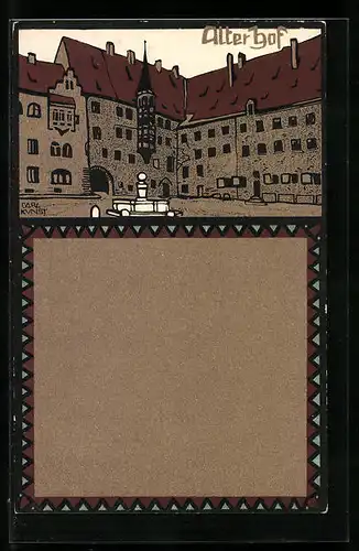 Künstler-AK Carl Kunst: München, Alter Hof