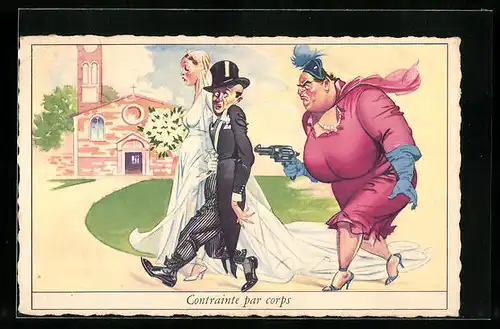 Künstler-AK Contrainte par corps, frauenfeindlicher Humor