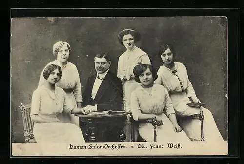 AK Damen-Salon-Orchester, Dir. Franz Weiss