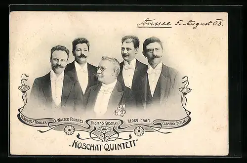 AK Koschat Quintett, Musiker R. Traxler, W. Fournes, Th. Koschat, G. Haan und C. Fochler