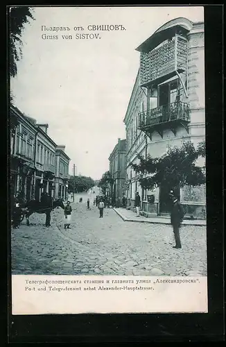 AK Sistov, Post- und Telegrafenamt nebst Alexander-Hauptstrasse